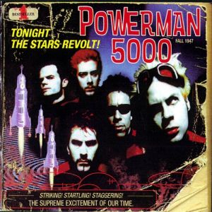 Album Powerman 5000 - Tonight the Stars Revolt!