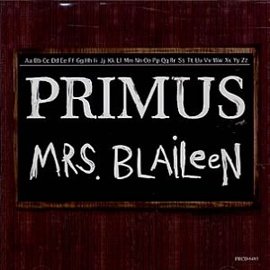 Primus : Mrs. Blaileen