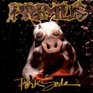 Album Primus - Pork Soda