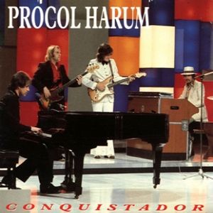 Procol Harum Conquistador, 1967