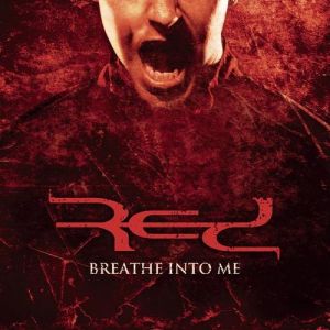 Album Red - Breathe Into Me