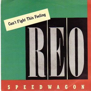 REO Speedwagon : Can't Fight This Feeling