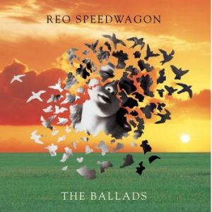 Album REO Speedwagon - The Ballads