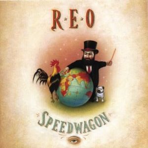 REO Speedwagon The Earth, a Small Man, His Dog and a Chicken, 1990