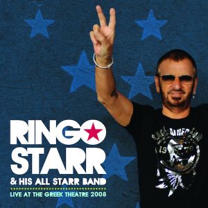 Album Live at the Greek Theatre 2008 - Ringo Starr