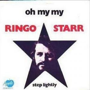 Ringo Starr Oh My My, 1974