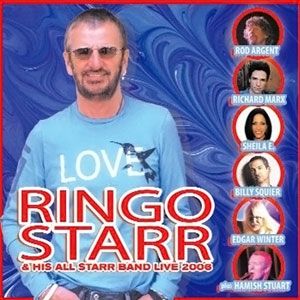 Ringo Starr : Ringo Starr & His All Starr Band Live 2006