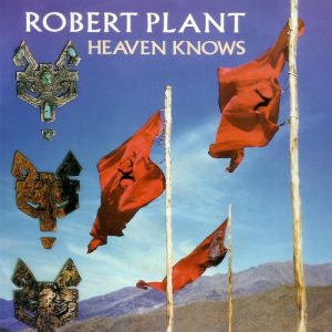 Robert Plant Heaven Knows, 1988