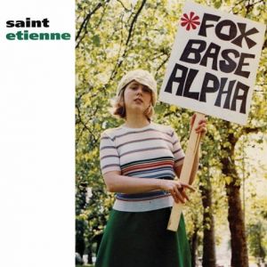 Album Saint Etienne - Foxbase Alpha