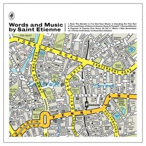 Words and Music by Saint Etienne - album