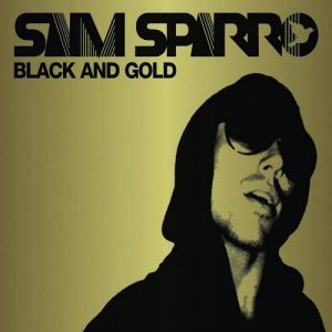 Sam Sparro : Black + Gold