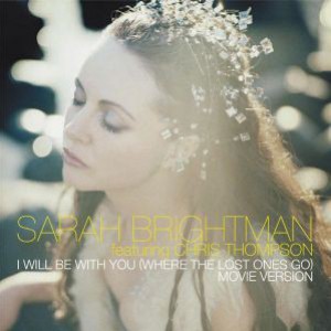 Album I Will Be with You (Where the Lost Ones Go) - Sarah Brightman