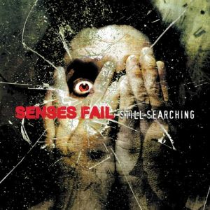 Album Senses Fail - Still Searching
