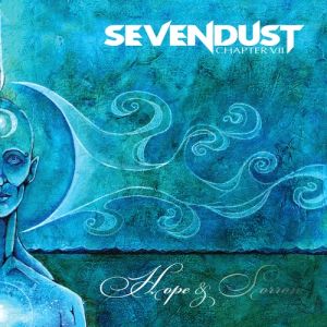 Sevendust Chapter VII: Hope & Sorrow, 2008