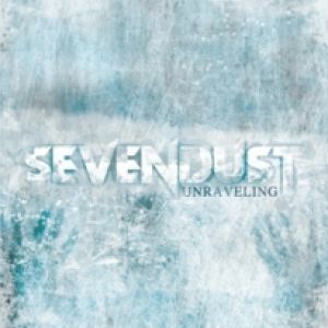 Album Sevendust - Unraveling