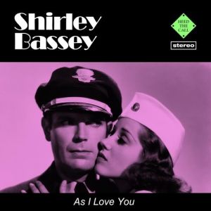 Album Shirley Bassey - As I Love You