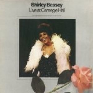 Album Live at Carnegie Hall - Shirley Bassey