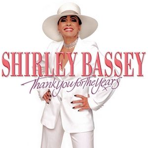Album Shirley Bassey - Thank You for the Years