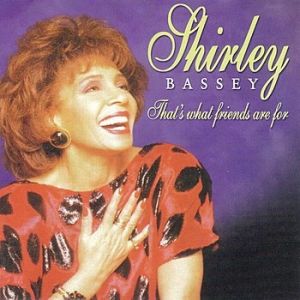 Album That's What Friends Are For - Shirley Bassey