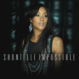 Shontelle Impossible, 2010