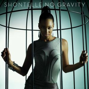 Shontelle : No Gravity
