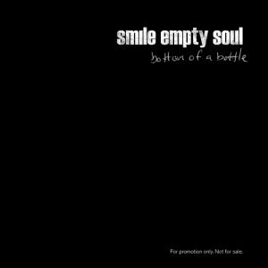 Album Smile Empty Soul - Bottom of a Bottle