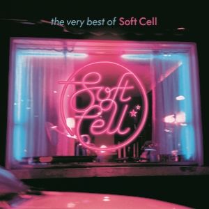 Album Soft Cell - The Very Best of Soft Cell