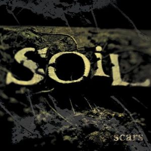 Album Scars - SOiL
