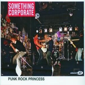 Album Something Corporate - Punk Rock Princess