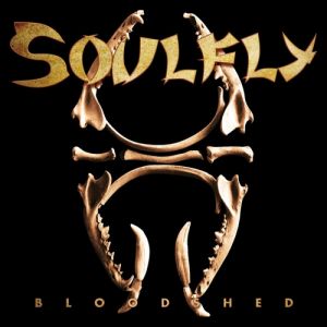 Album Soulfly - Bloodshed