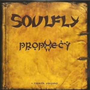 Album Soulfly - Prophecy