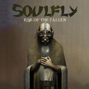 Album Soulfly - Rise of the Fallen