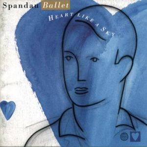 Spandau Ballet Heart Like a Sky, 1989