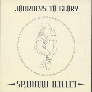Album Journeys to Glory - Spandau Ballet