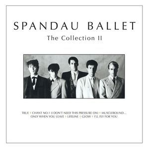 Album Spandau Ballet - The Collection II