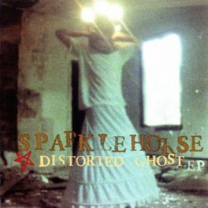 Album Sparklehorse - Distorted Ghost EP