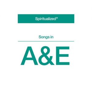 Spiritualized Songs in A&E, 2008
