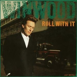 Steve Winwood Roll with It, 1988