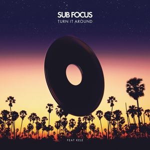 Album Sub Focus - Turn It Around