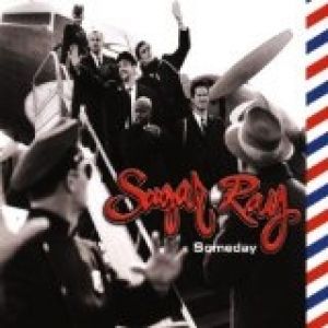 Album Sugar Ray - Someday