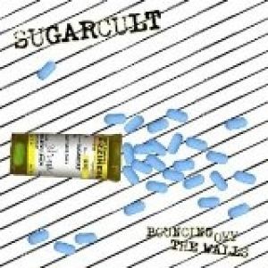 Album Bouncing Off The Walls - Sugarcult