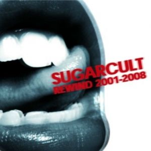 Album Sugarcult - Rewind 2001–2008