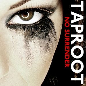 Album No Surrender - Taproot