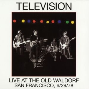 Album Television - Live at the Old Waldorf