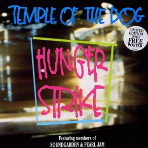 Album Temple of the Dog - Hunger Strike