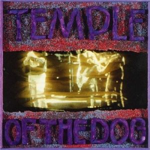 Temple of the Dog Temple of the Dog, 1991