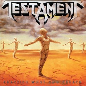 Album Testament - Practice What You Preach