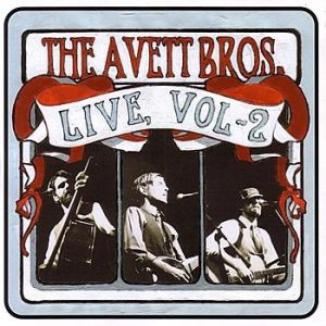 Album The Avett Brothers - Live, Vol. 2