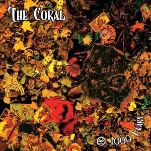 Album The Coral - 1000 Years