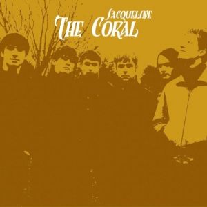 Album The Coral - Jacqueline